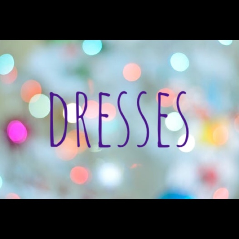 Dresses from my closet!
